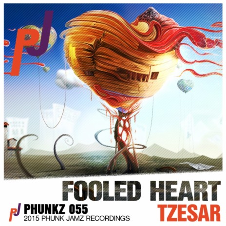 Fooled Heart (Original Mix) | Boomplay Music