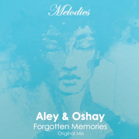 Forgotten Memories (Original Mix)