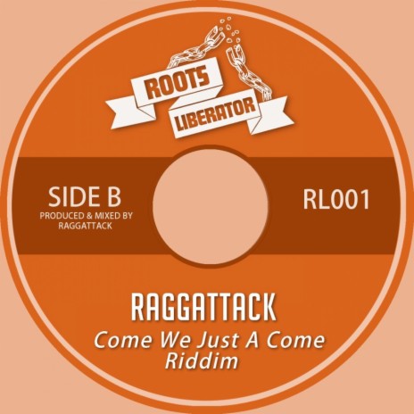 Come We Just A Come Riddim (Original Mix)