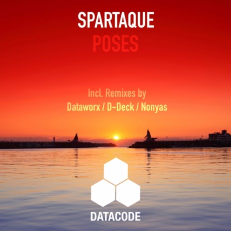 Poses (Dataworx Remix)