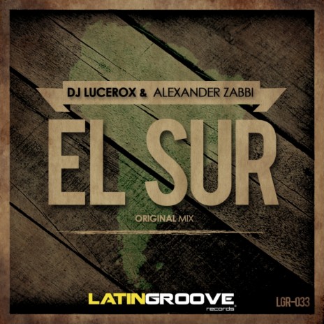 El Sur (Original Mix) ft. Alexander Zabbi