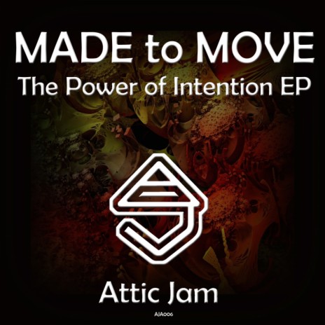 The Power of Intention (Original Mix)