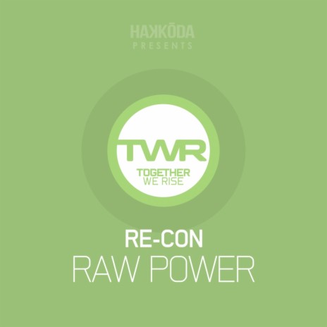 Raw Power (Original Mix)