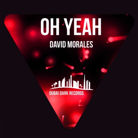 Oh Yeah (Original Mix) | Boomplay Music