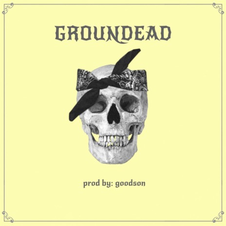 Groundead