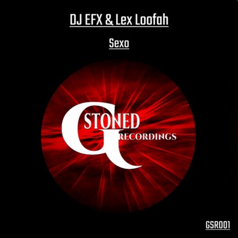 Sexo (Original Mix) ft. Lex Loofah | Boomplay Music