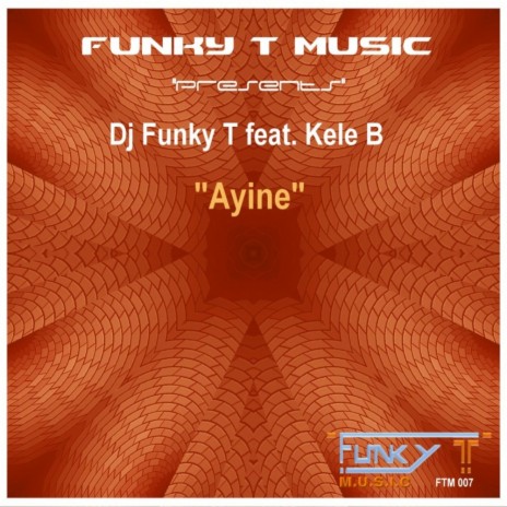 Ayine (Original Mix) ft. Kele B