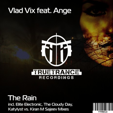 The Rain (Original Mix) ft. Ange