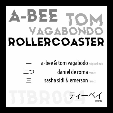 Rollercoaster (Sasha Sidi & Emerson Remix) ft. Tom Vagabondo