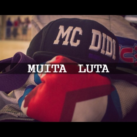 Muita Luta | Boomplay Music