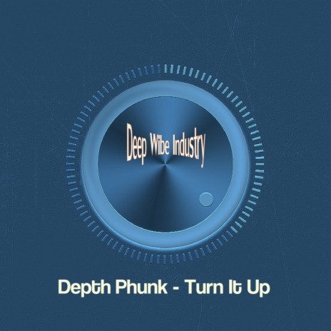 Turn It Up (Original Mix)