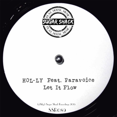 Let It Flow (Original Mix) ft. Paravoice