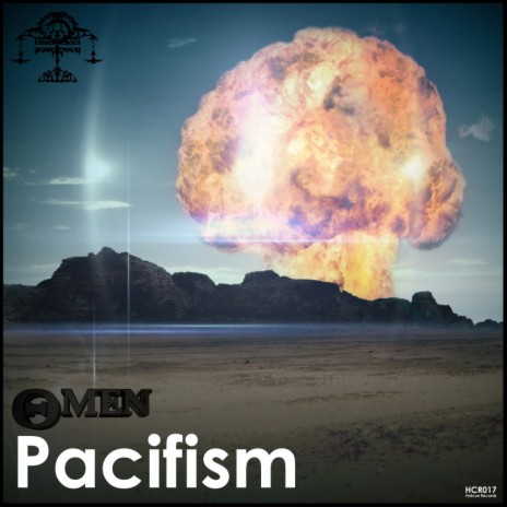 Pacifism (OMEN Remix)