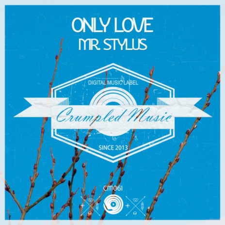 Only Love (Original Mix) | Boomplay Music