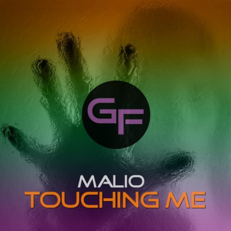 Touching Me (Mighty Mix)