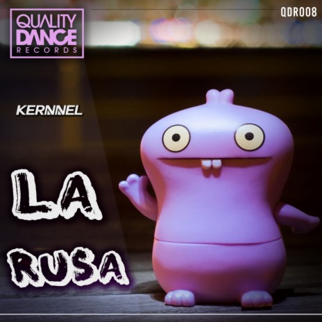 La Rusa (Original Mix) | Boomplay Music