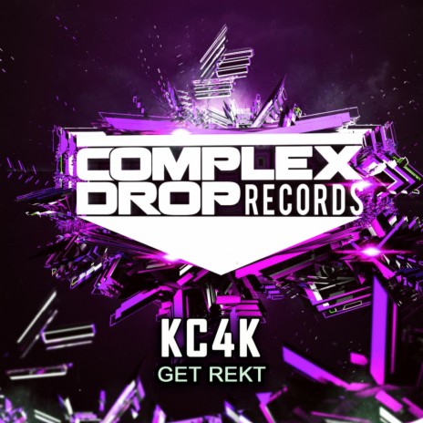 Get Rekt (Original Mix)