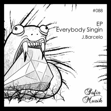 Everybody Singin (Original Mix) | Boomplay Music