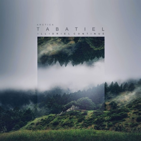 Tabatiel (Illidriel Continue) | Boomplay Music