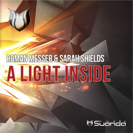 A Light Inside (Radio Edit) ft. Sarah Shields | Boomplay Music