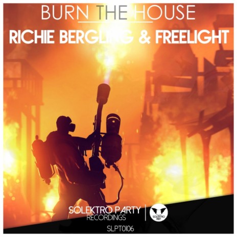 Burn The House (Original Mix) ft. Freelight | Boomplay Music