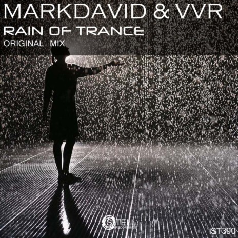 Rain of Trance (Original Mix) ft. VVR | Boomplay Music