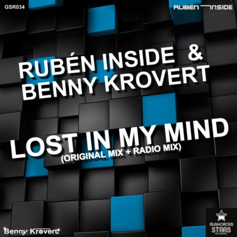 Lost In My Mind (Radio Mix) ft. Benny Krovert | Boomplay Music