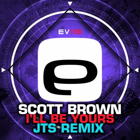 I'll Be Yours (JTS Remix)