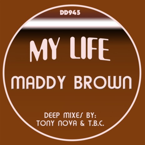 My Life (Tony Nova Jazzy Mix)