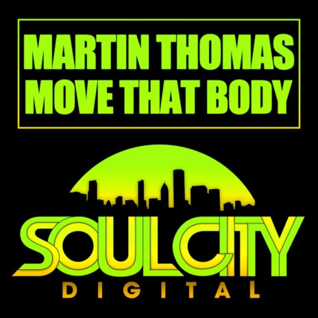 Move That Body (Original Mix)