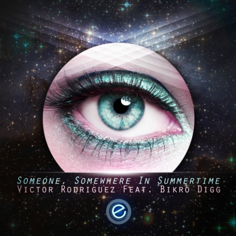 Someone, Somewhere In Summertime (Sugarmaster, ITO-G Remix) ft. Bikro Digg | Boomplay Music