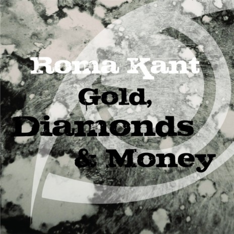 Gold, Diamonds & Money (Original Mix)