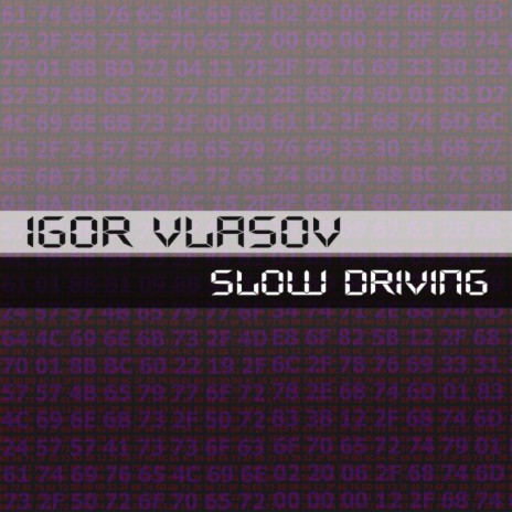 Slow Driving (Original Mix)