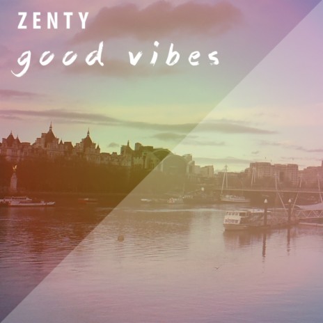 Good Vibes (Radio Edit)