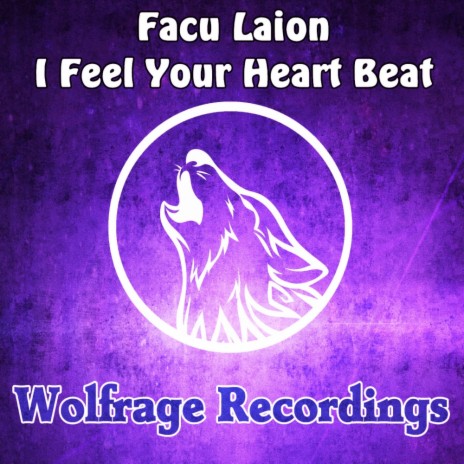 I Feel Your Heart Beat (Original Mix) | Boomplay Music