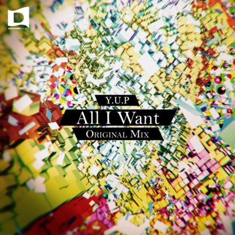 All I Want (Original Mix) | Boomplay Music