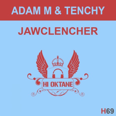 Jawklencher (Original Mix) ft. Tenchy