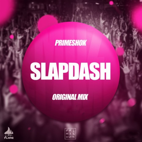 Slapdash (Original Mix)