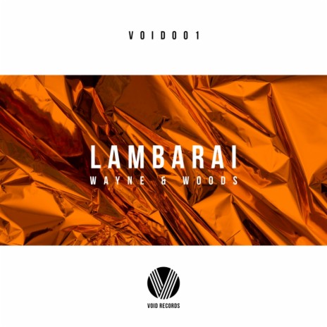 Lambarai (Original Mix) | Boomplay Music