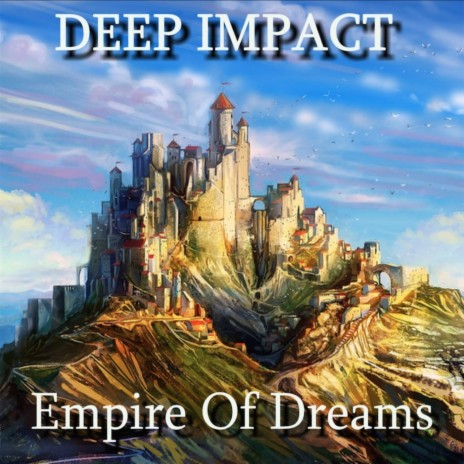 Empire Of Dreams | Boomplay Music