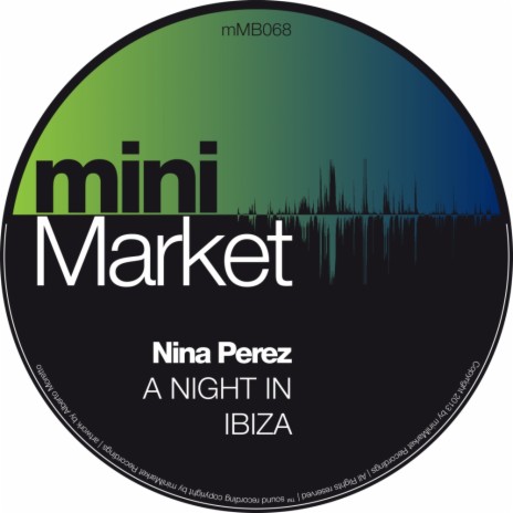 A Night In Ibiza (Original Mix) | Boomplay Music