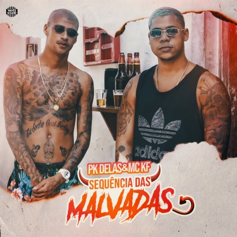 Sequência das Malvadas ft. Mc KF | Boomplay Music