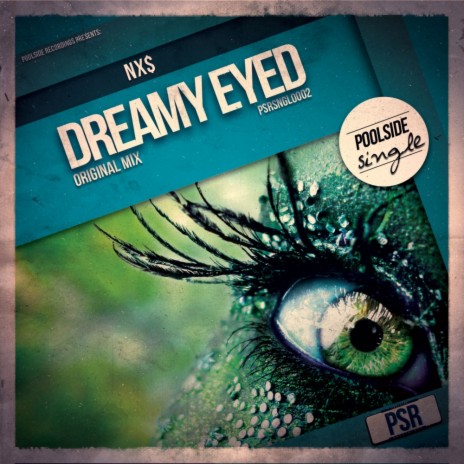 Dreamy Eyed (Original Mix) | Boomplay Music