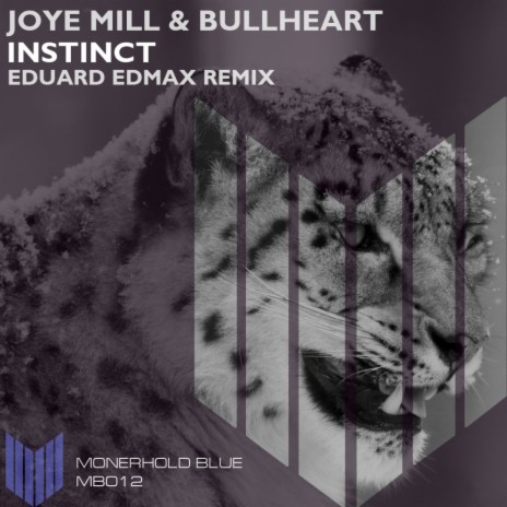 Instinct (Eduard Edmax Remix) ft. Bullheart | Boomplay Music