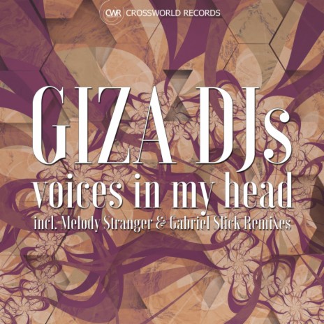 Voices In My Head (Gabriel Slick Remix)