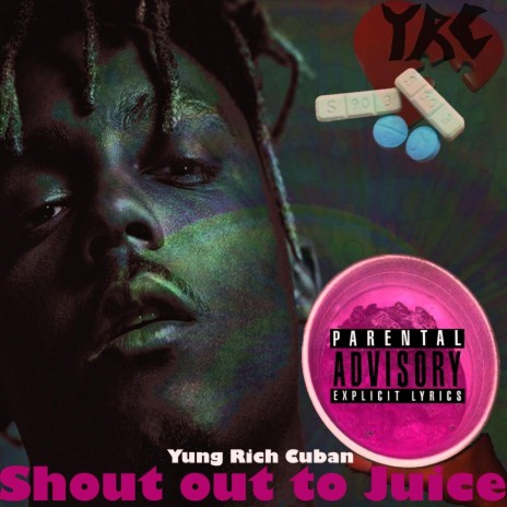 Shout out to Juice | Boomplay Music