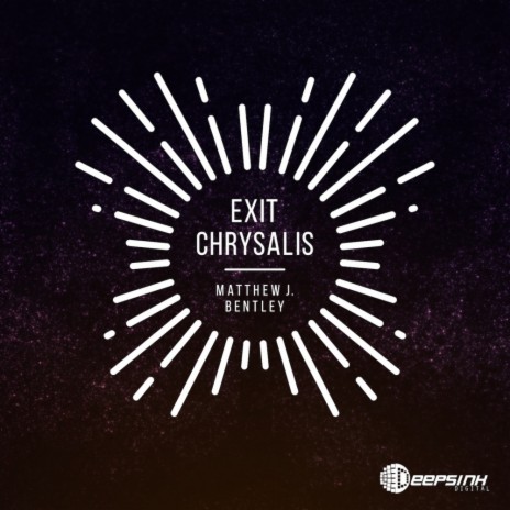 Exit Chrysalis (Original Mix)