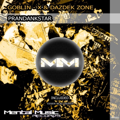 Prandankstar (Original Mix) ft. Dazdek Zone | Boomplay Music