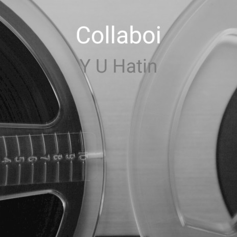 Y U Hatin | Boomplay Music