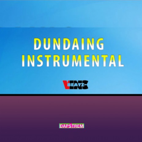 Dundaing Instrumental | Boomplay Music